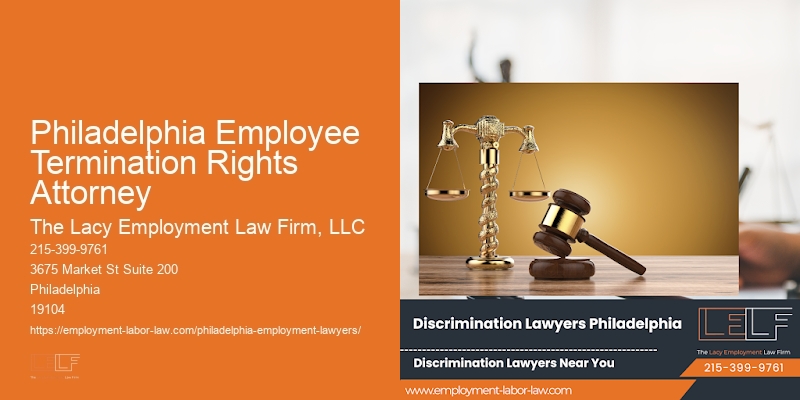 Philadelphia Employee Termination Rights Attorney