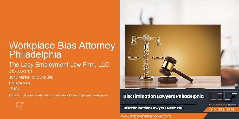 Workplace Bias Attorney Philadelphia