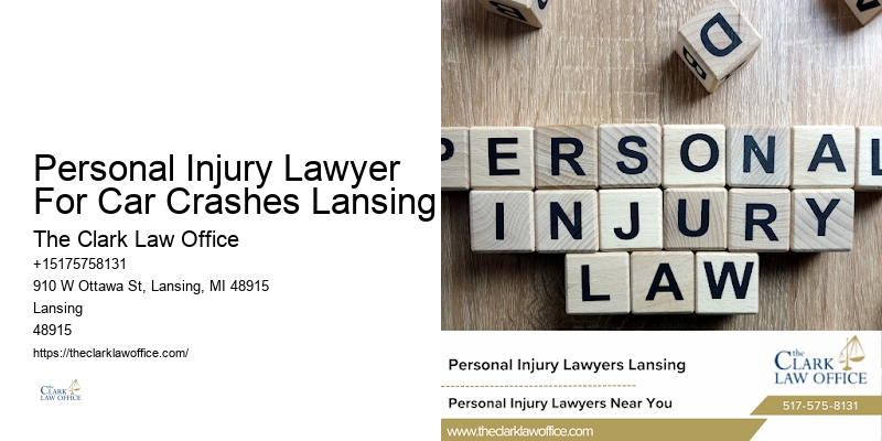 Personal Injury Lawyer For Car Crashes Lansing