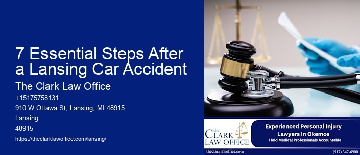 7 Essential Steps After a Lansing Car Accident
