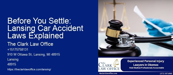 Before You Settle: Lansing Car Accident Laws Explained