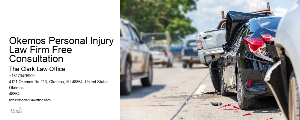 Okemos Personal Injury Law Firm Free Consultation