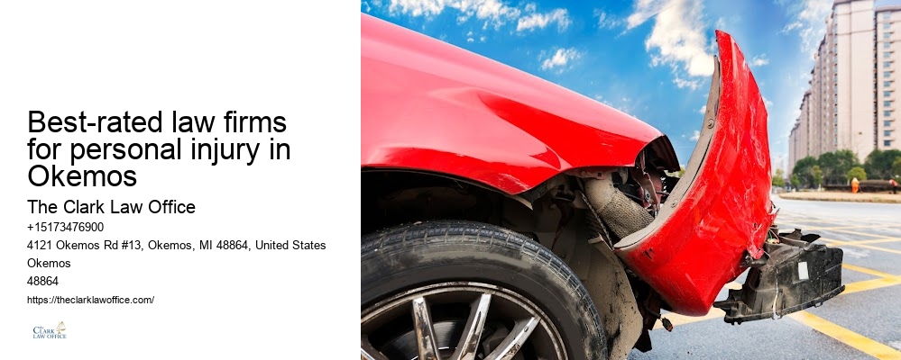 Best-rated law firms for personal injury in Okemos Hospital Malpractice Attorney
