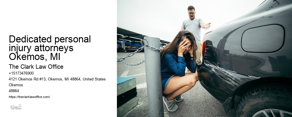 Legal help for personal injury victims in Dedicated personal injury attorneys Okemos, MI Michigan