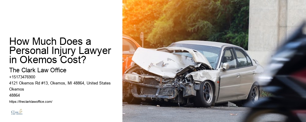 How Much Does a Personal Injury Lawyer in Okemos Cost? MI Personal Injury Lawyer