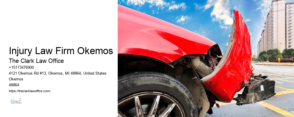 Injury Law Firm Okemos negligence law specialists