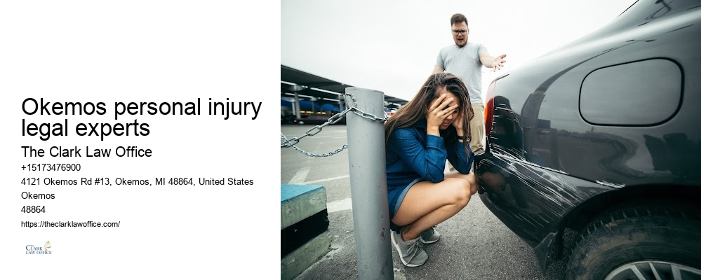 Nearby personal injury attorney Okemos personal injury legal experts