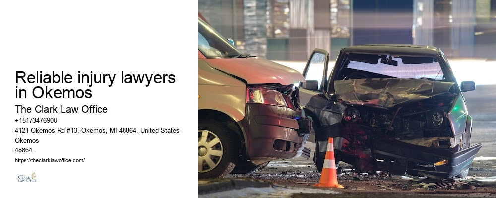 Local Personal Injury Lawyers in Reliable injury lawyers in Okemos