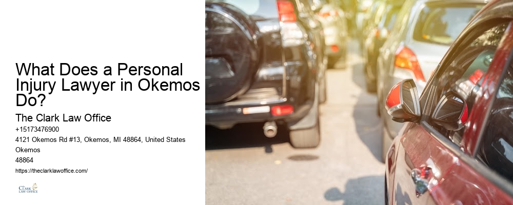 What Does a Personal Injury Lawyer in Okemos Do? Highway Accident Lawyer
